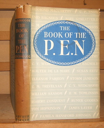 Image for The Book of the P. E. N. ( Signed By Wiliam Sansom, Susan Ertz, & Pamela Hansford Johnson )