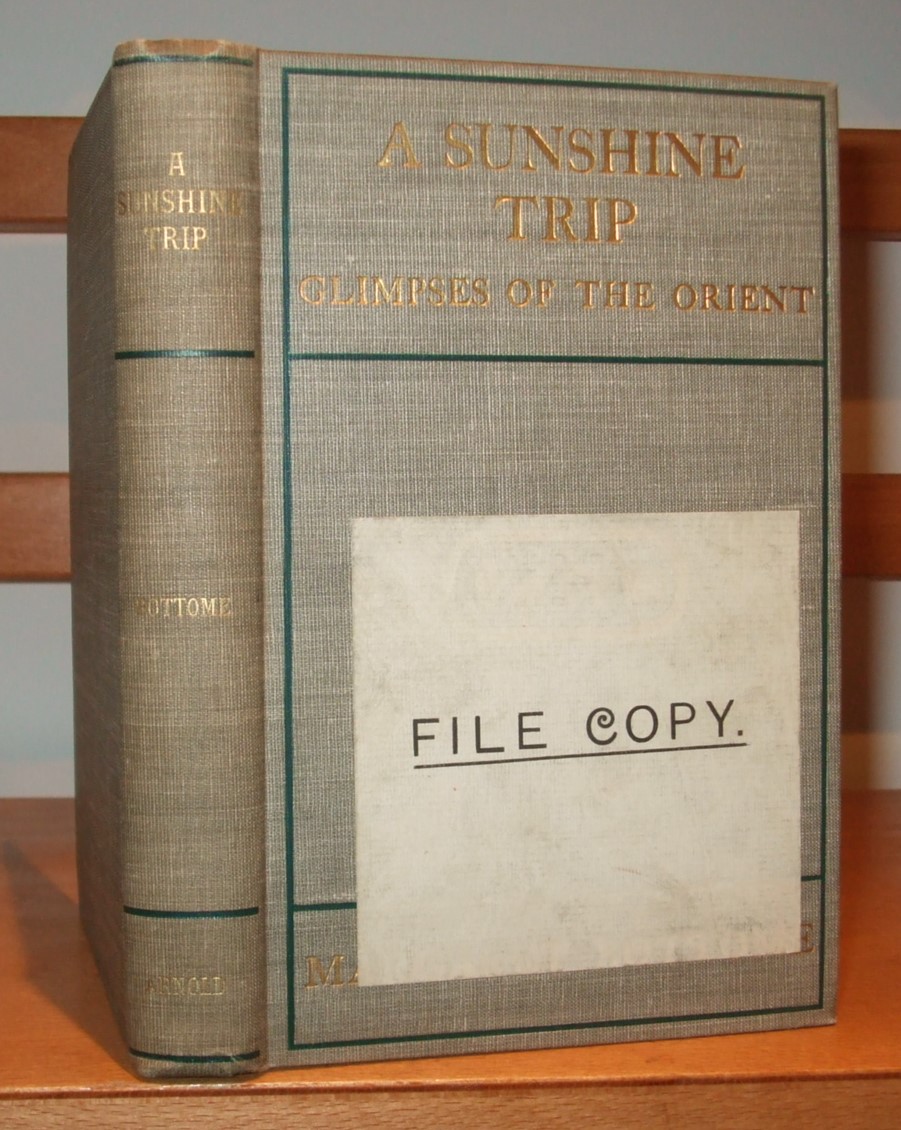 Image for A Sunshine Trip Glimpses of the Orient Extracts from Letters