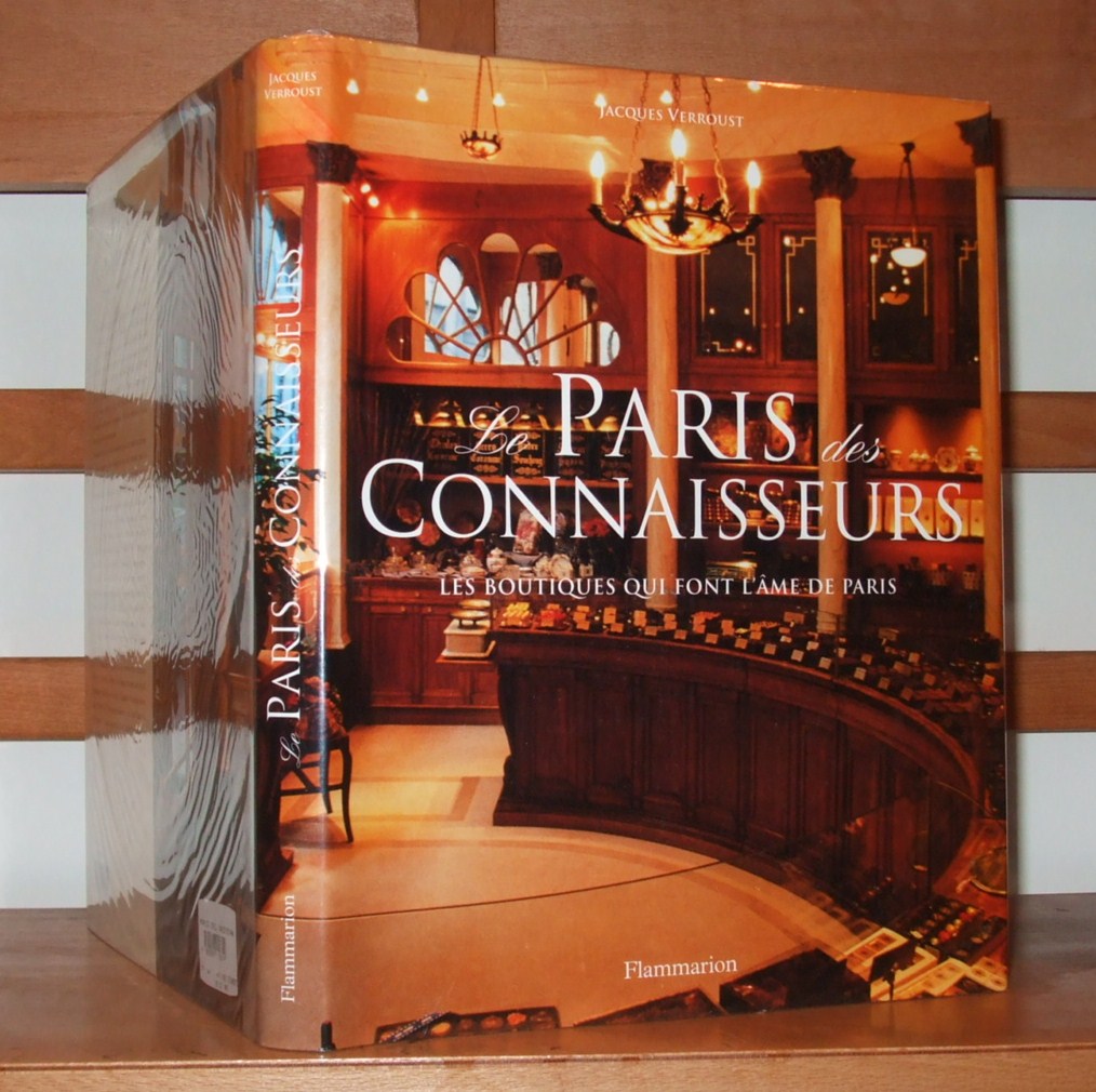 Image for Le Paris Des Connaisseurs Les Boutiques Qui Font L'ame De Paris