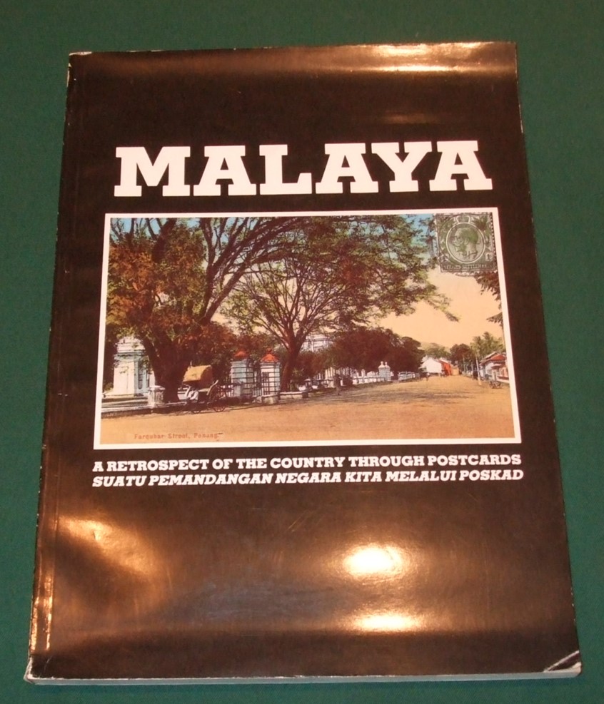Image for Malaya a Retrospect of the Country Through Postcards