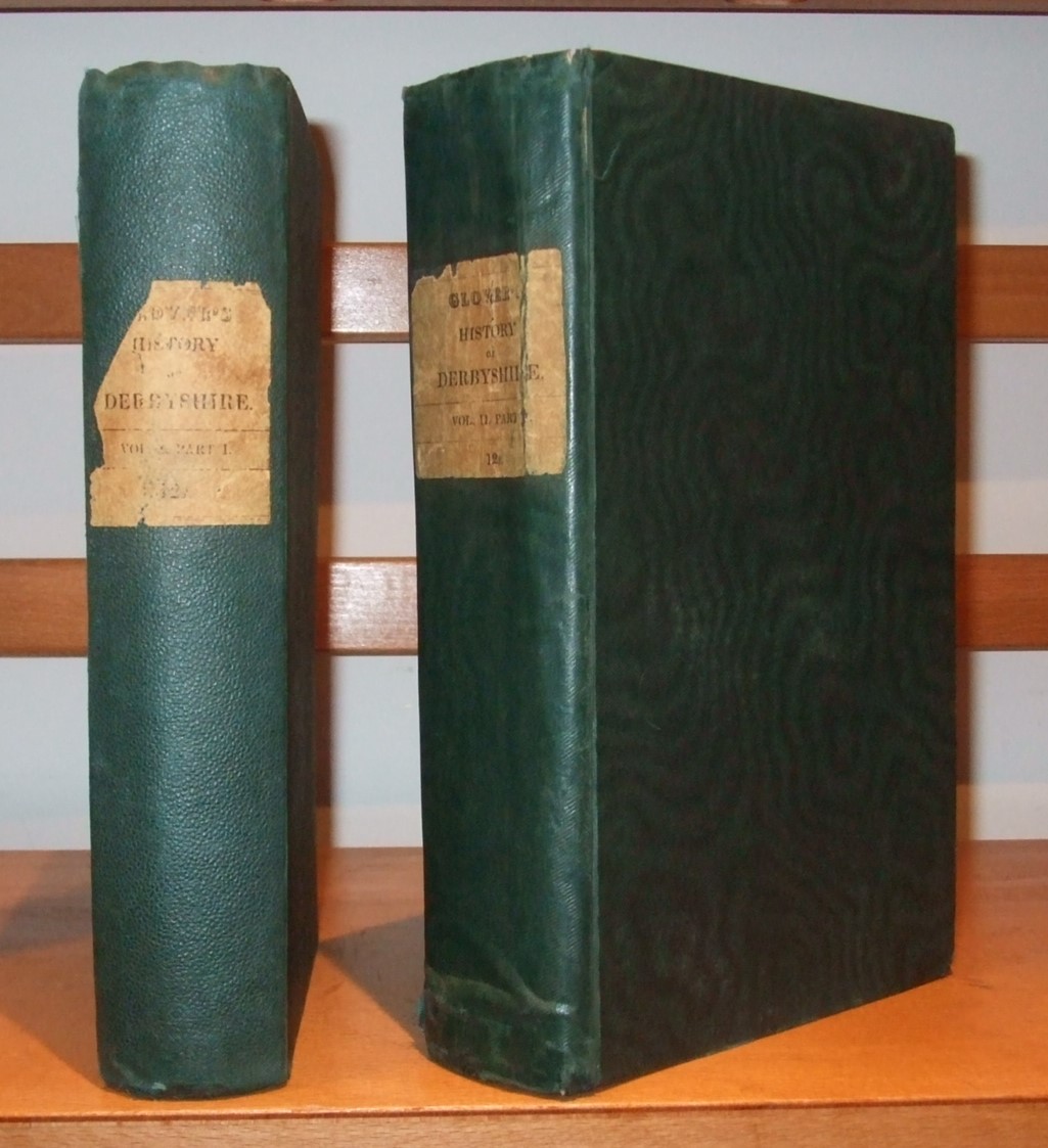 Image for The History, Gazetteer, and Directory of the County of Derby: drawn up from actual observation and from the best authorities; containing a variety of Geological, Mineralogical, and Statistical Information [ Complete in 2 Volumes ]