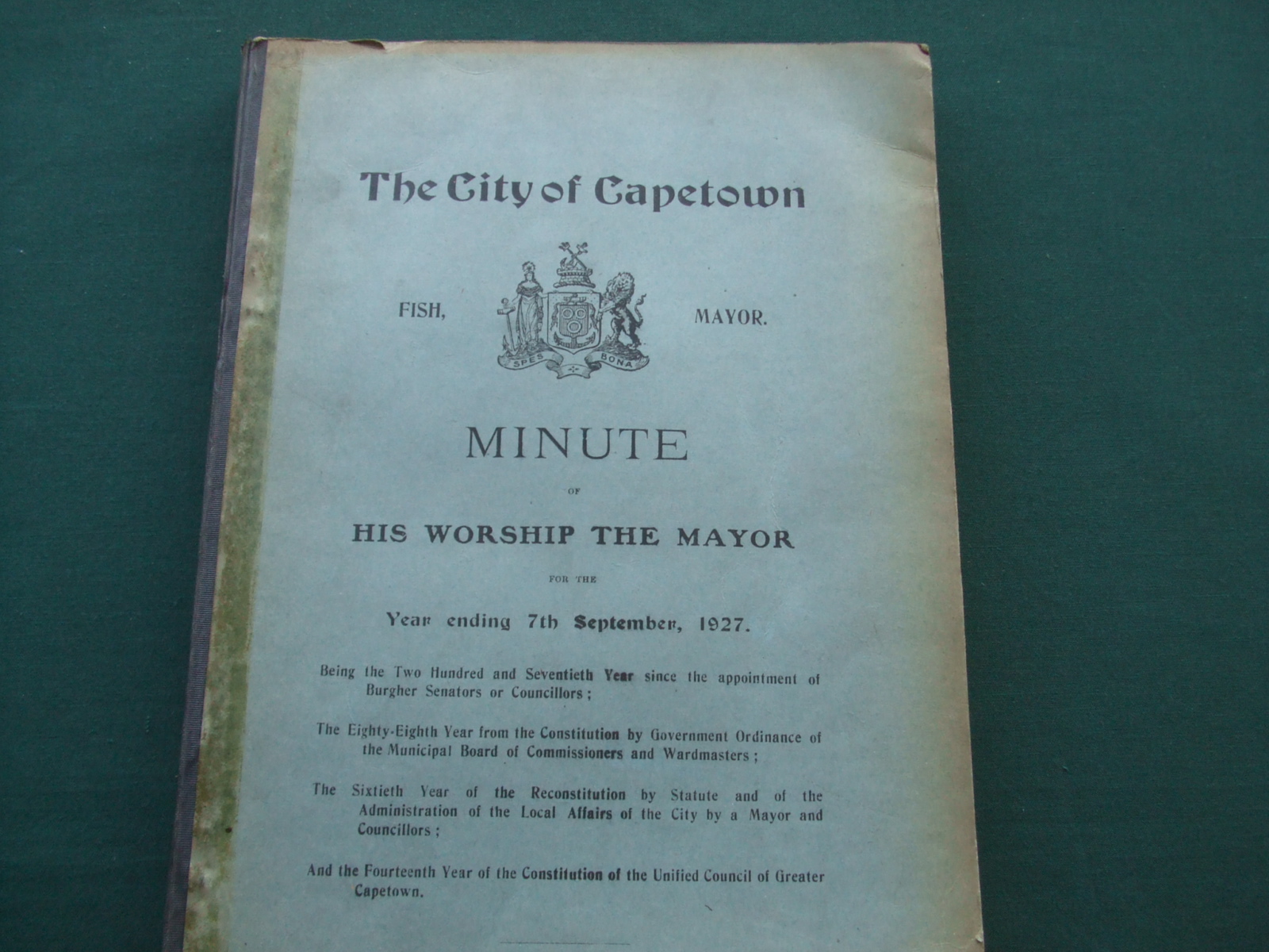 Image for The City of Capetown Minute of His Worship the Mayor for the Year Ending 7th September, 1927.