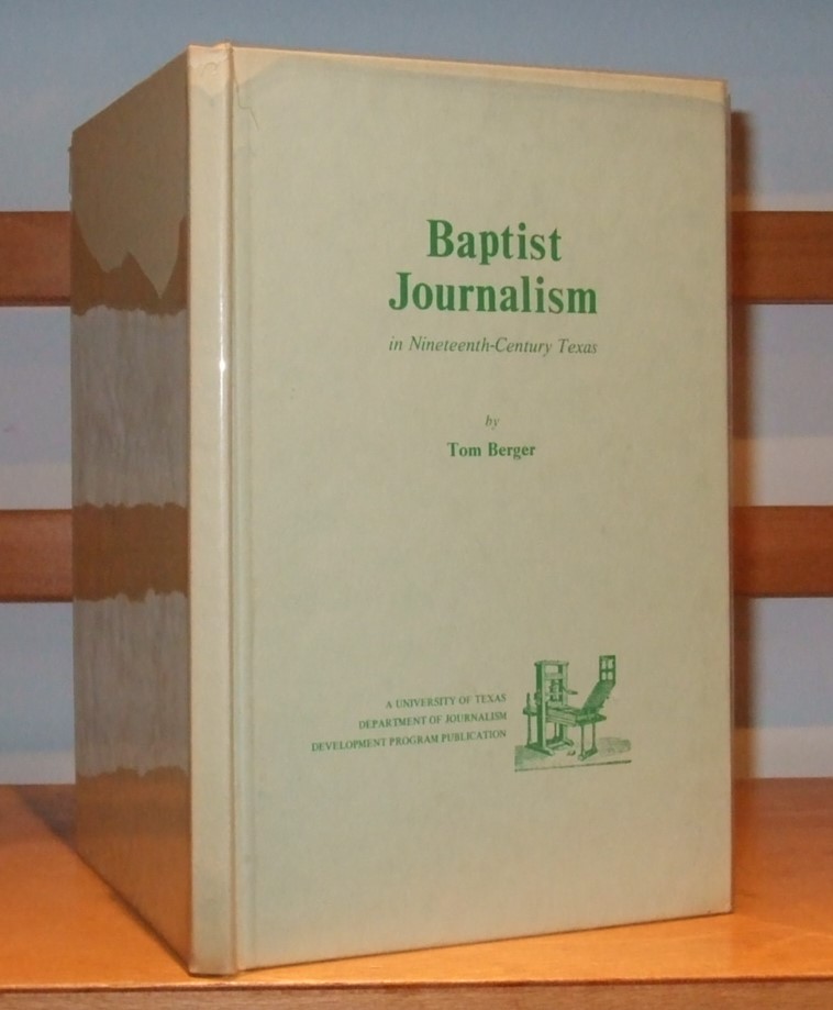 Image for Baptist Journalism in Nineteenth-Century Texas