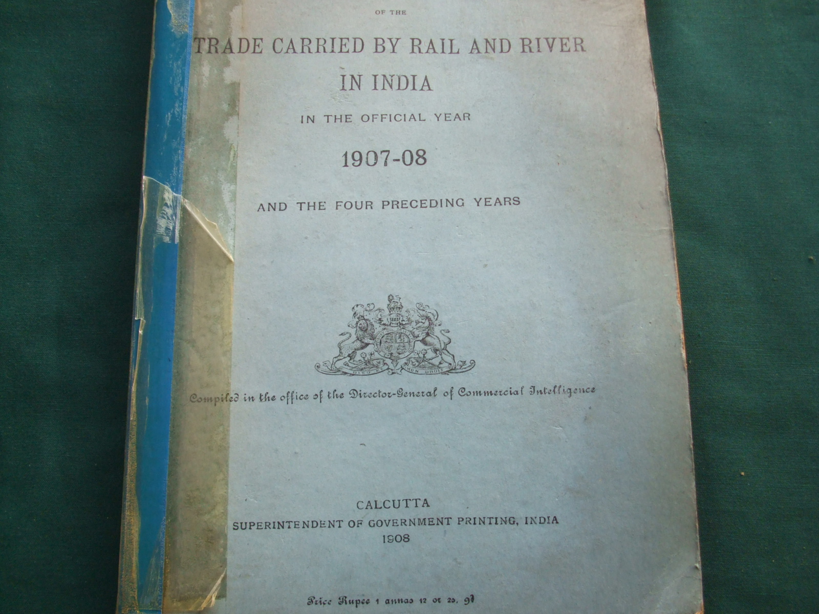 Image for Accounts of the Trade Carried By Rail and River in India in the Official Year 1907-08