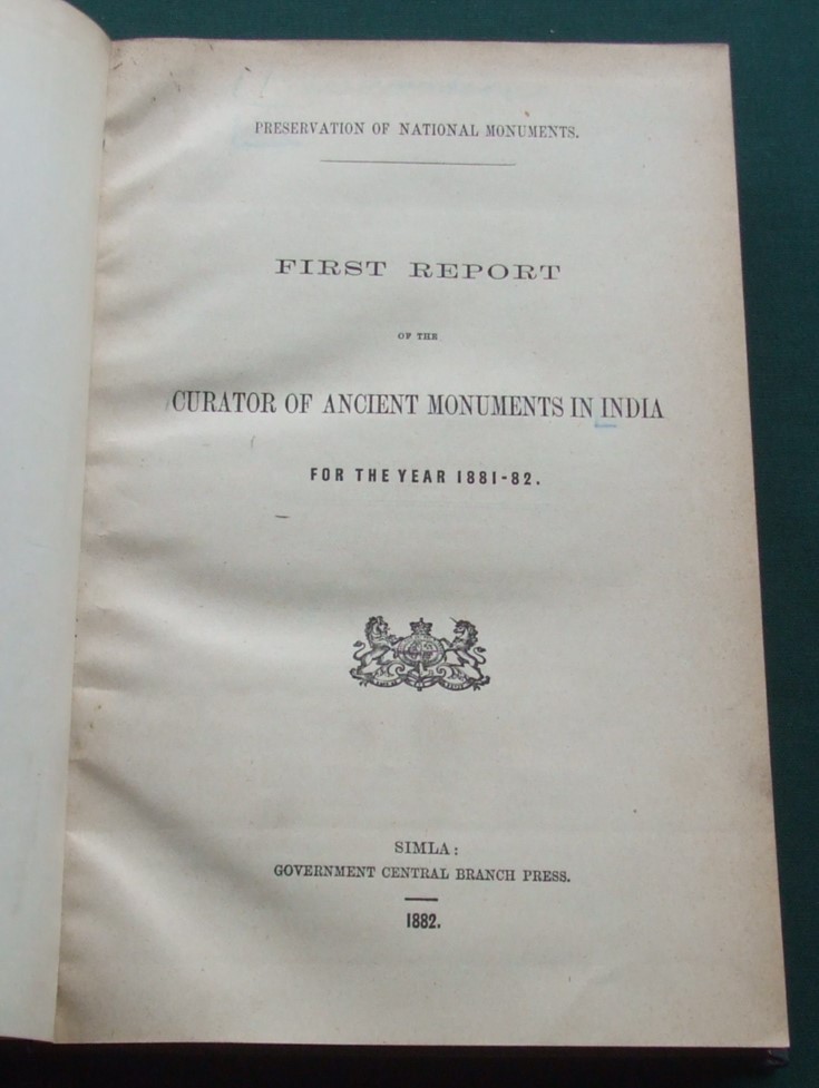 Image for First Report of the Curator of Ancient Monuments in India for the Years 1881-84 [ 3 Reports ] [ Preservation of National Monuments ]