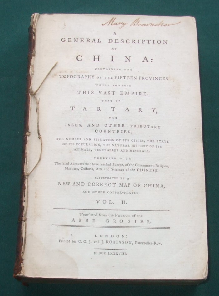 Image for A General Description of China: Containing the Topography of the Fifteen Provinces which compose this vast Empire; that of Tartary, the Isles, and other Tributary Countries?