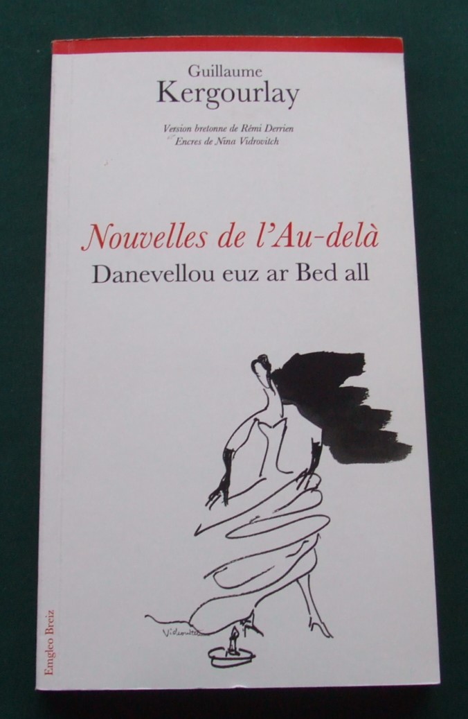 Image for Nouvelles De L'au-dela Danevellou Eur Ar Bed All [ Inscribed Copy.