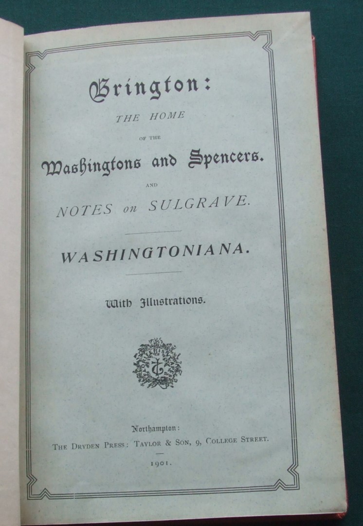 Image for Brington: The Home of the Washingtons and Spencers. And Notes on Sulgrave. Washingtoniana