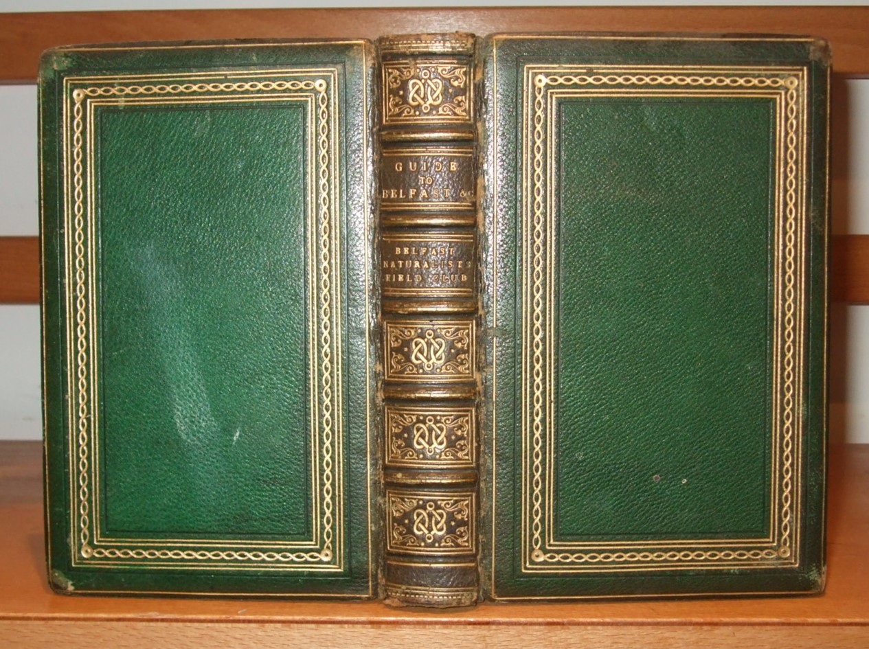 Image for Guide to Belfast and the Adjacent Counties By the Belfast Naturalists Field Club  [ Presentation Copy ]