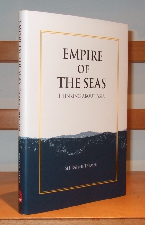 Image for Empire of the Seas Thinking About Asia