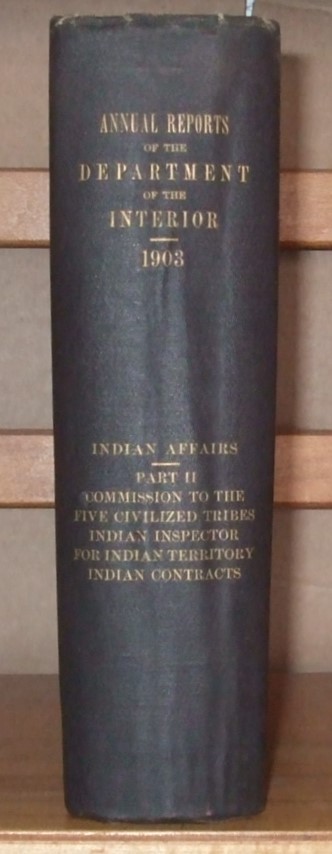 Image for Annual Reports of the Department on the Interior for the Fiscal Year Ended June 30th, 1903 [ Indian Affairs ]