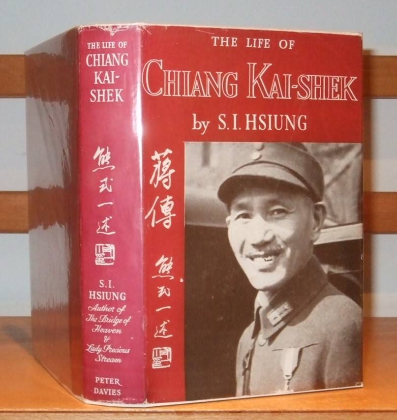 Image for The Life Of Chiang Kai-Shek