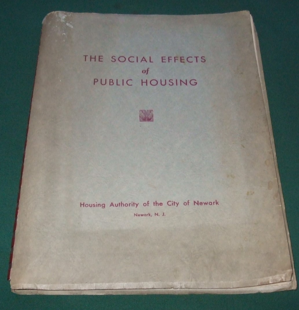Image for A Study of the Social Effects of Public Housing in Newark, N. J.