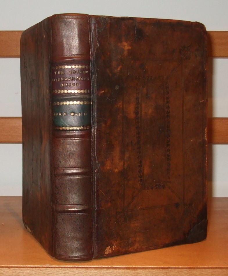 Image for The Young Mathematician's Guide Being a plain and easie introduction to the Mathematicks. In five parts. Viz. I. Arithmetick, vulgar and decimal, in all its useful rules . II. Algebra, or arithmetick in species . III. The elements of Geometry,