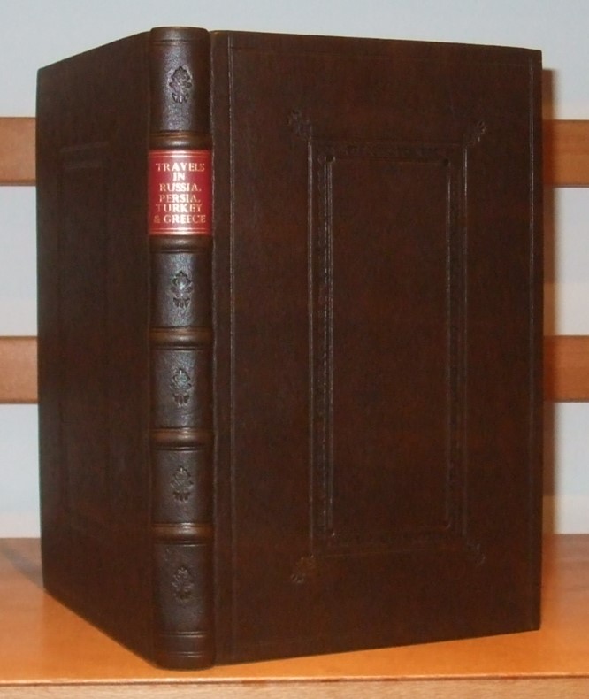 Image for Travels in Russia, Persia, Turkey and Greece, in 1828-9 [ Not Published. First Edition ]
