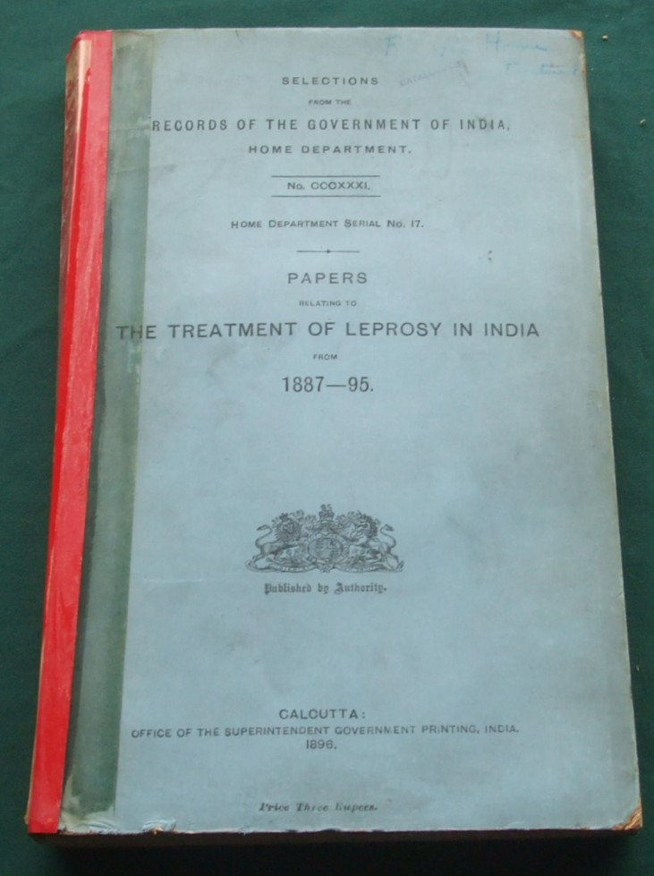 Image for Papers Relating to the Treatment of Leprosy in India from 1887-95 [ Records of the Government of India Home Department Serial No 17 ]