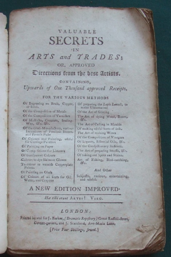 Image for Valuable Secrets in Arts and Trades: or Approved Directions from the Best artists. Containing upwards of One Thousand approved Receipts