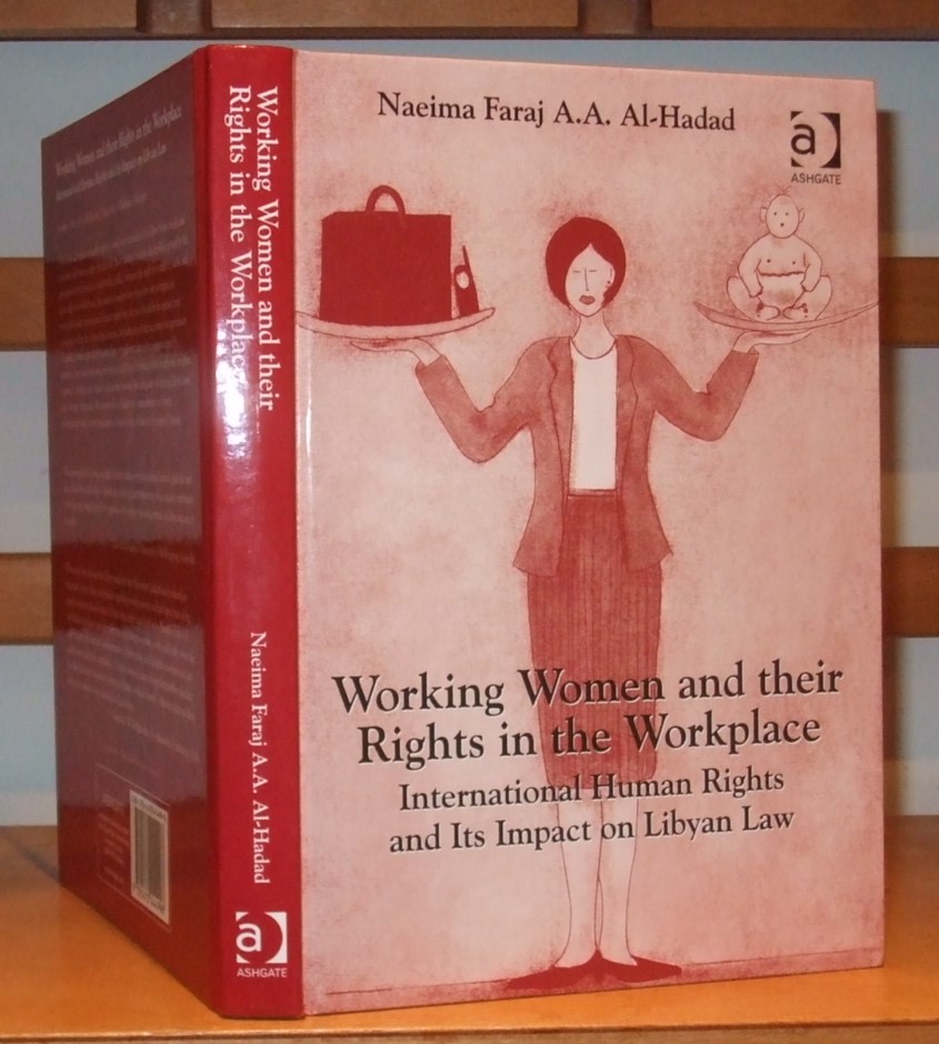 Image for Working Women and their Rights in the Workplace: International Human Rights and Its Impact on Libyan Law