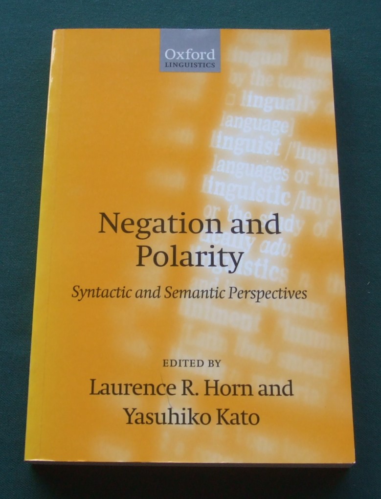 Image for Negation and Polarity: Syntactic and Symantic Perspectives
