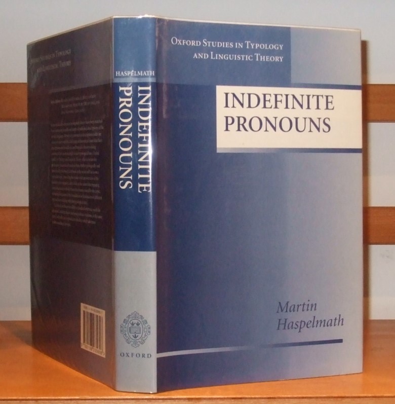 Image for Indefinite Pronouns [ Oxford Studies in Typology and Linguistic Theory ]