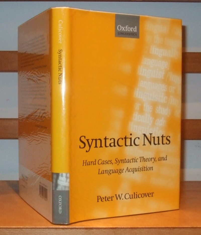 Image for Syntactic Nuts: Hard Cases, Syntactic Theory, and Language Acquisition