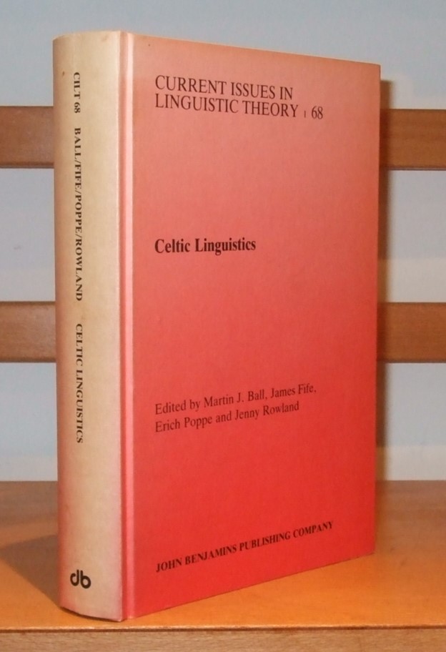 Image for Celtic Linguistics/Ieithyddiaeth Geltaidd: Readings in the Brythonic Languages Festschrift for T. Arwyn Watkins