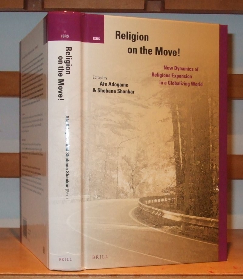 Image for Religion on the Move! New Dynamics of Religious Expansion in a Globalizing World