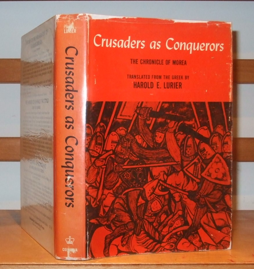 Image for Crusaders as Conquerors the Chronicle of Morea