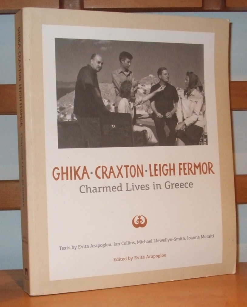 Image for Ghika Craxton Leigh Fermor Charmed Lives in Greece
