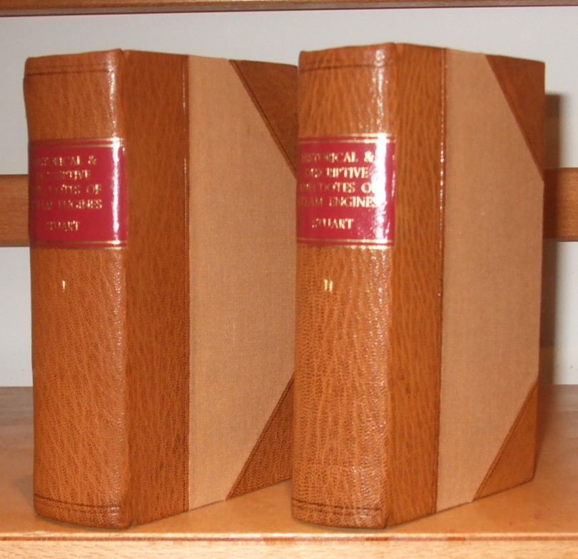 Image for Historical and Descriptive Anecdotes of Steam-Engines and of their Inventors and Improvers [ Complete in 2 Volumes ]