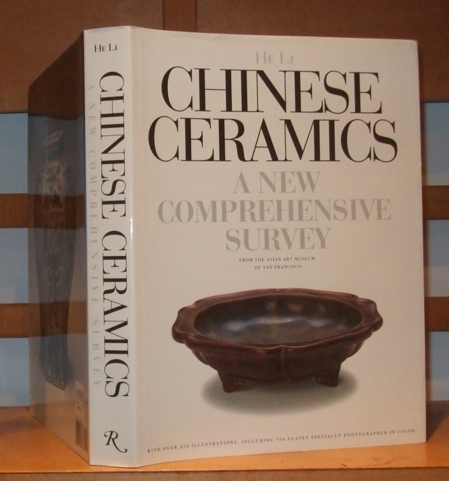 Image for Chinese Ceramics a New Comprehensive Survey from the Asian Art Museum of San Francisco
