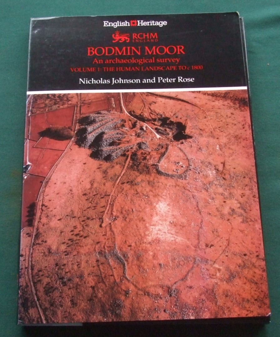 Image for Bodmin Moor an Archaeological Survey [ Volume 1. The Human Landscape to c 1800 ]