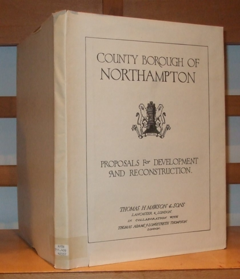 Image for County Borough of Northampton Proposals for Development and Reconstruction