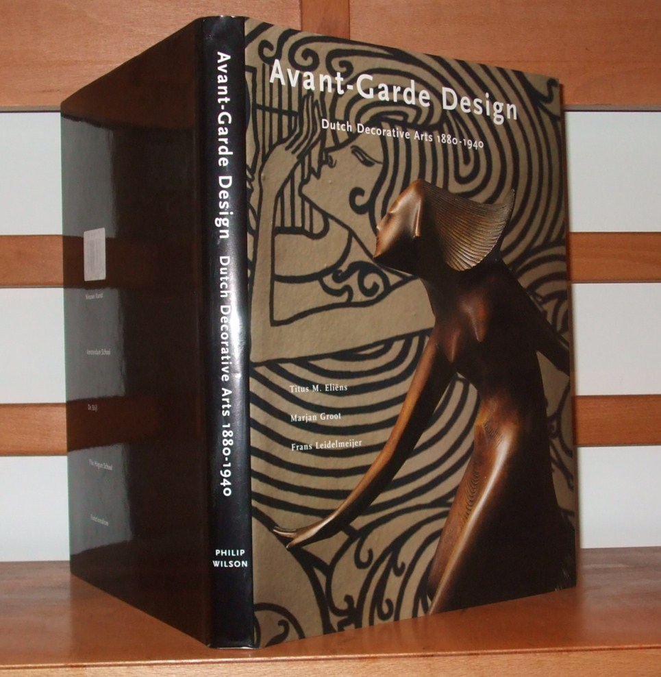 Image for Avant Garde Design: Dutch Decorative Arts 1880-1940