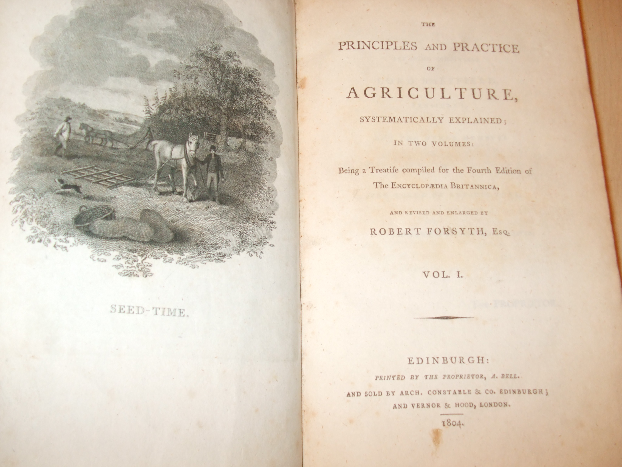 Image for The Principles and Practice of Agriculture, Systematically Explained in Two Volumes: Being a Treatise Compiled for the Fourth Edition of the Encyclopaedia Britannica, and Revised and Enlarged