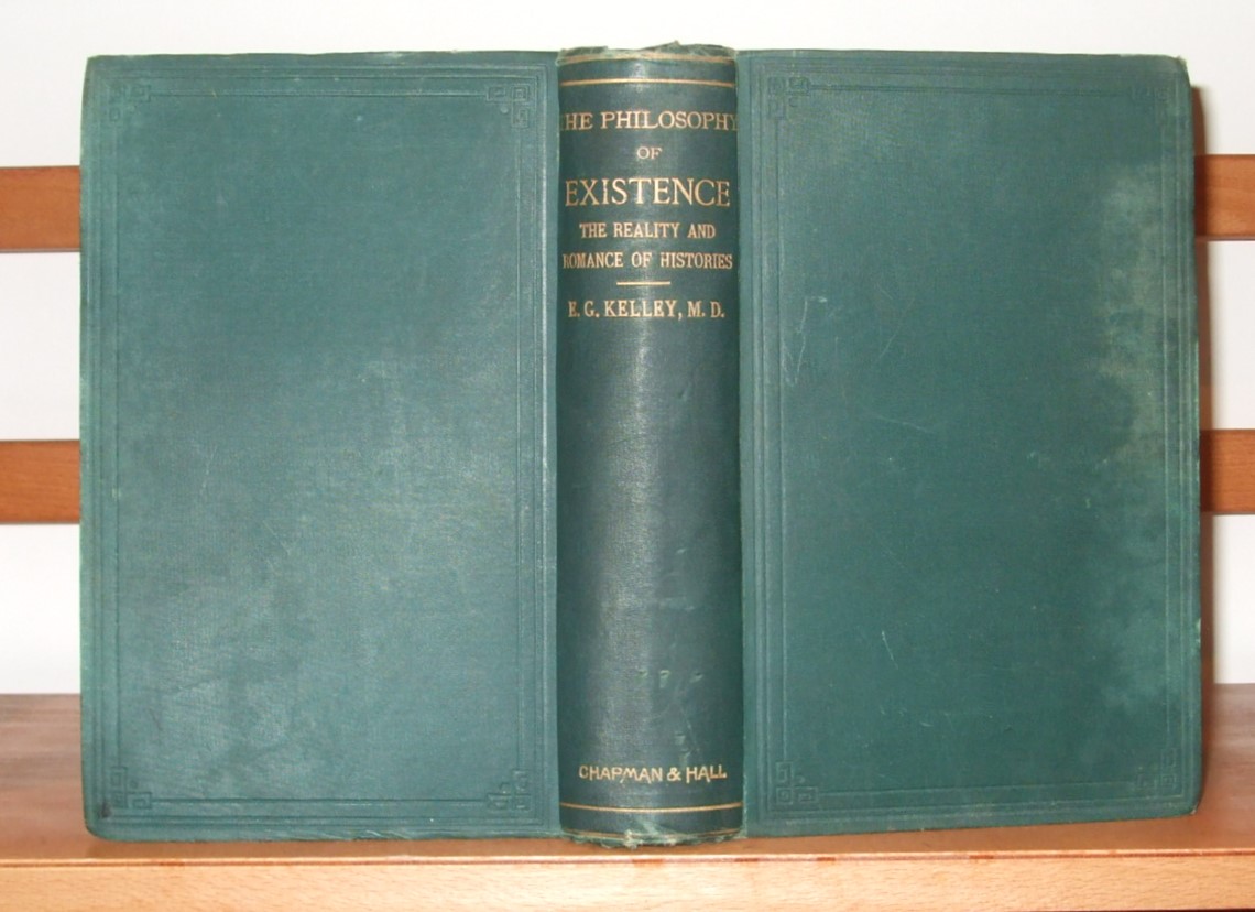 Image for The Philosophy of Existence, the reality and romance of histories in four Books