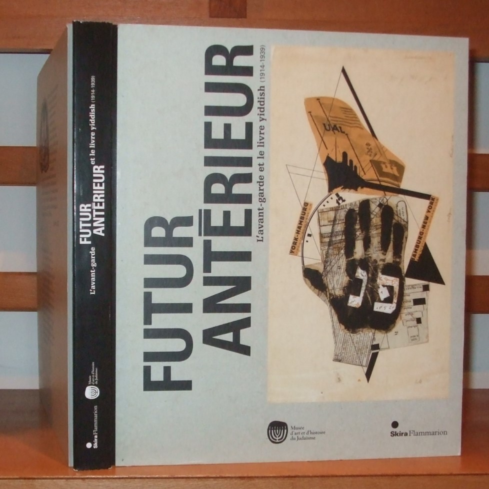 Image for Futur Anterieur L'avant-garde et Livre Yiddish [ 1914-1939 ]