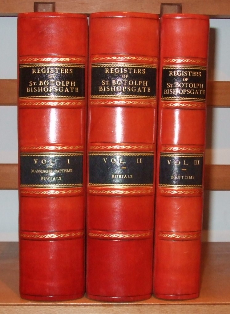 Image for The Registers of St. Botolph, Bishopsgate London. [ 3 Volumes ]