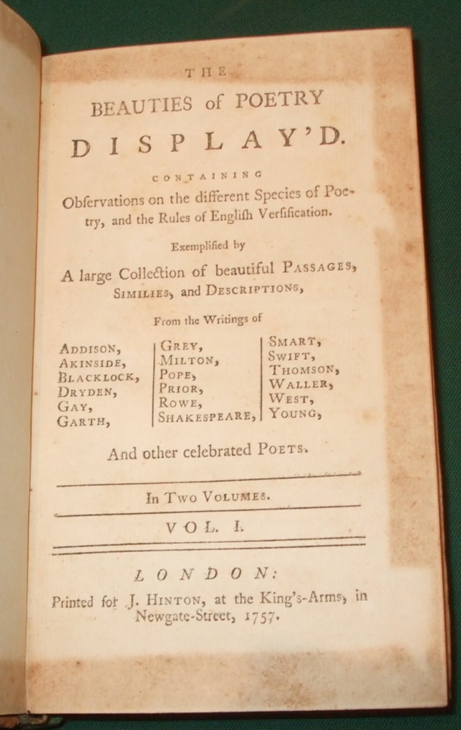 The beauties of poetry display'd. Containing observations on the ...