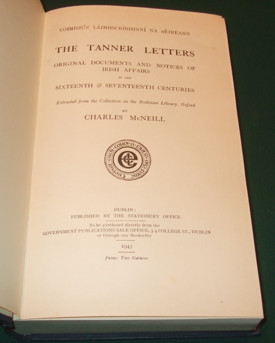 The Tanner Letters. Original Documents and Notices of Irish Affairs in ...