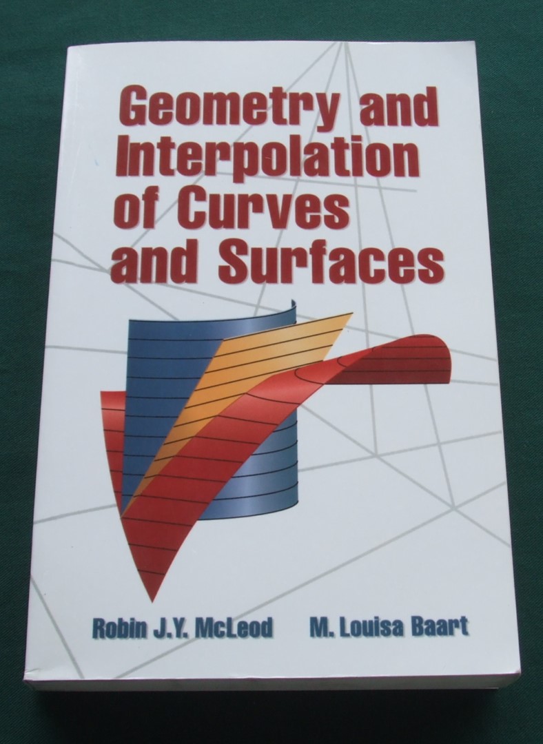 Image for Geometry and Interpolation of Curves and Surfaces