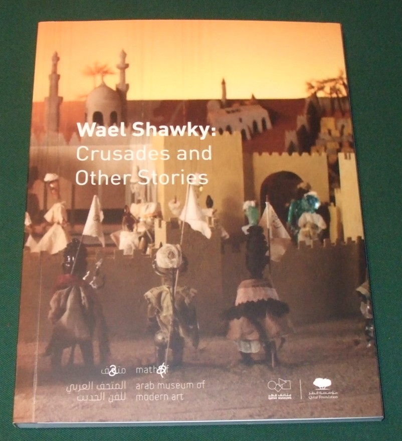 Image for Wael Shawky: Crusades and Other Stories