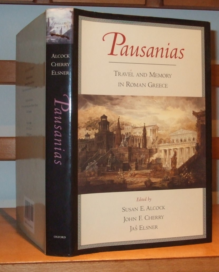 Image for Pausanias: Travel and Memory in Roman Greece